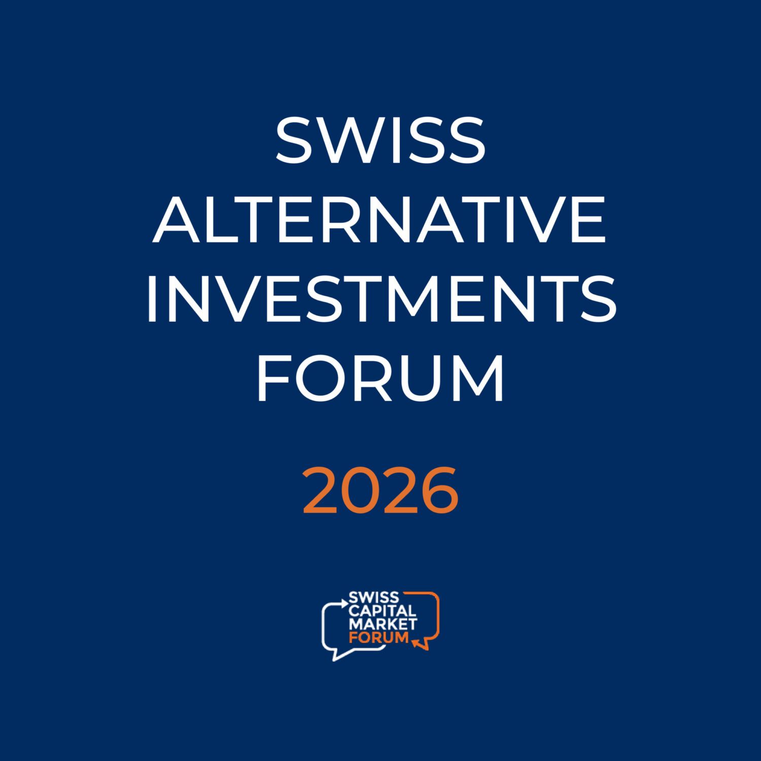 SWISS ALTERNATIVE INVESTMENTS FORUM 2026